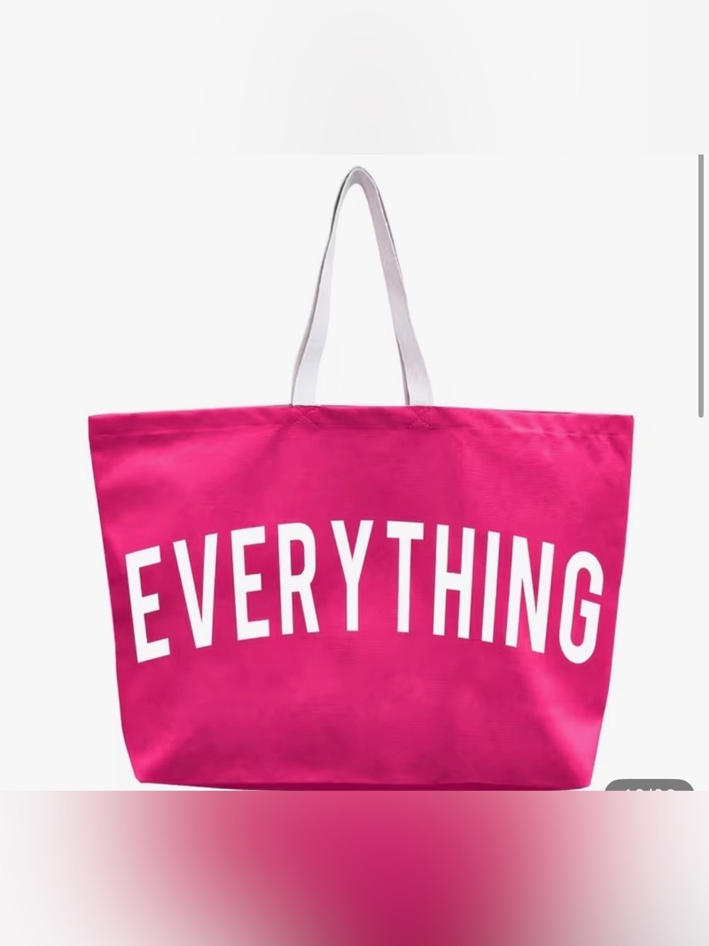 Source Unknown Hot Pink Canvas Tote with White 'EVERYTHING' Lettering